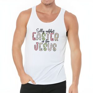 Silly Rabbit Easter Is For Jesus Christian Kids T Shirt Tank Top 3 13