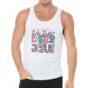 Silly Rabbit Easter Is For Jesus Christian Kids T Shirt Tank Top 3 16