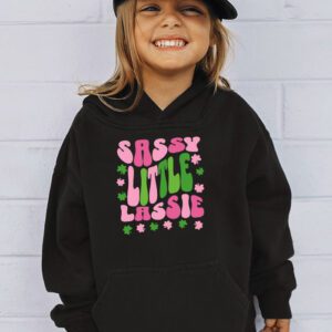 St Patricks Day Shirt Sassy Little Lassie Kids Toddler Girl Hoodie 2 3