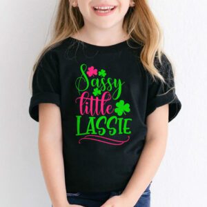 St Patricks Day Shirt Sassy Little Lassie Kids Toddler Girl T Shirt 1 1