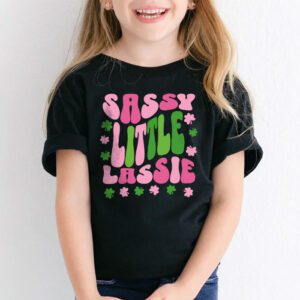 St Patricks Day Shirt Sassy Little Lassie Kids Toddler Girl T Shirt 1 3