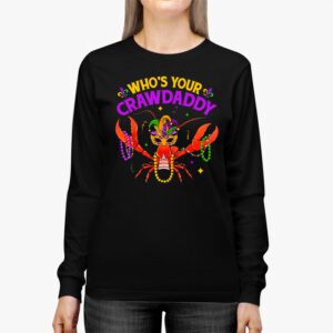 Whos Your Crawdaddy Crawfish Jester Beads Funny Mardi Gras Longsleeve Tee 2 1