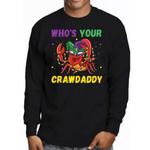 Whos Your Crawdaddy Crawfish Jester Beads Funny Mardi Gras Longsleeve Tee 3