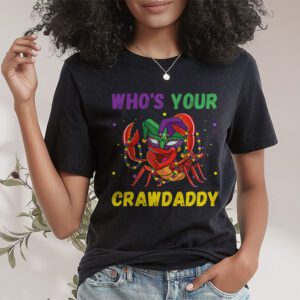 Whos Your Crawdaddy Crawfish Jester Beads Funny Mardi Gras T Shirt 1