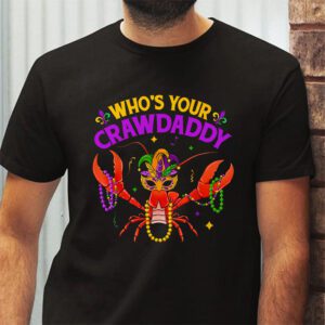 Whos Your Crawdaddy Crawfish Jester Beads Funny Mardi Gras T Shirt 2 1