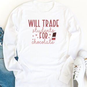 Will Trade Students For Chocolate Teacher Valentines Women Longsleeve Tee 1 1