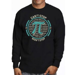 Cant Stop Pi Wont Stop Pi Day Vintage Retro Math Lover Longsleeve Tee 3