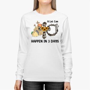 Christian Bible Easter Day A Lot Can Happen In 3 Days Longsleeve Tee 2 8