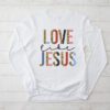 Christian Love Like Jesus Easter Day Womens Girls Kids Longsleeve Tee