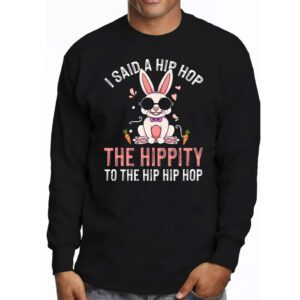 Cute Easter Bunny Shirt I Said A Hip Hop Funny Kids Boys Longsleeve Tee 3 4