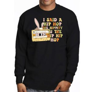 Cute Easter Bunny Shirt I Said A Hip Hop Funny Kids Boys Longsleeve Tee 3 5