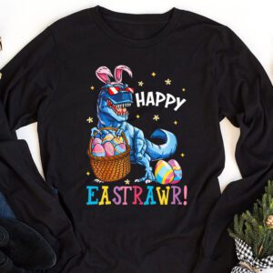 Easter Day Dinosaur Funny Happy Eastrawr T Rex Easter Longsleeve Tee 1 2