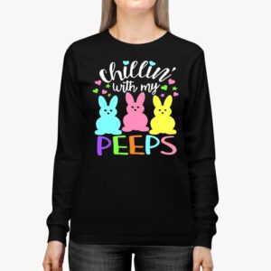 Funny Chillin With My Peeps Easter Bunny Hangin With Peeps Longsleeve Tee 2