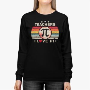 Funny Pi Day Math Teacher Shirt 3.14 Pi Symbol Nerds Women Longsleeve Tee 2 3