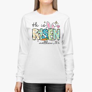 He is Risen Jesus Christian Happy Easter Floral Wreath Women Longsleeve Tee 2 9