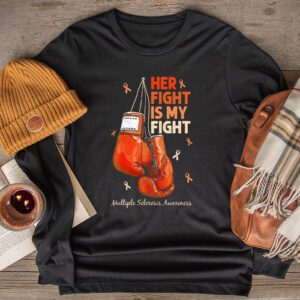 Her Fight My Fight MS Multiple Sclerosis Awareness Longsleeve Tee