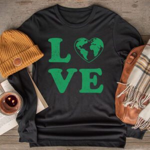 Love Earth Day Planet Anniversary Earth Day Everyday Women Longsleeve Tee