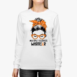 MS Warrior Messy Bun Multiple Sclerosis Awareness Longsleeve Tee 3 5