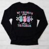 My Favorite Peep Call Me Teacher Groovy Happy Easter Day Longsleeve Tee