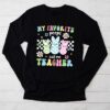 My Favorite Peep Call Me Teacher Groovy Happy Easter Day Longsleeve Tee