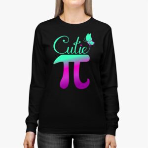 Pi Day Shirt Women Kids Men Toddler Math Teacher Cutie Pi Longsleeve Tee 2 4