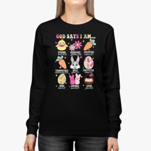 Retro God Says I Am Christian Jesus Happy Easter Day Bunny Longsleeve Tee 2 2