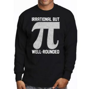 Retro Irrational But Well Rounded Pi Day Celebration Math Longsleeve Tee 3 2