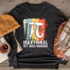 Retro Irrational But Well Rounded Pi Day Celebration Math Longsleeve Tee