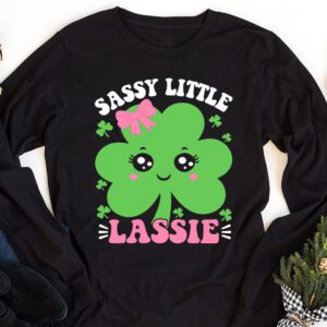 St Patricks Day Shirt Sassy Little Lassie Kids Toddler Girl Longsleeve Tee 1 5