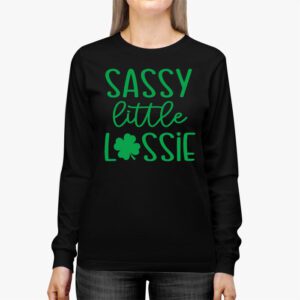 St Patricks Day Shirt Sassy Little Lassie Kids Toddler Girl Longsleeve Tee 2 2