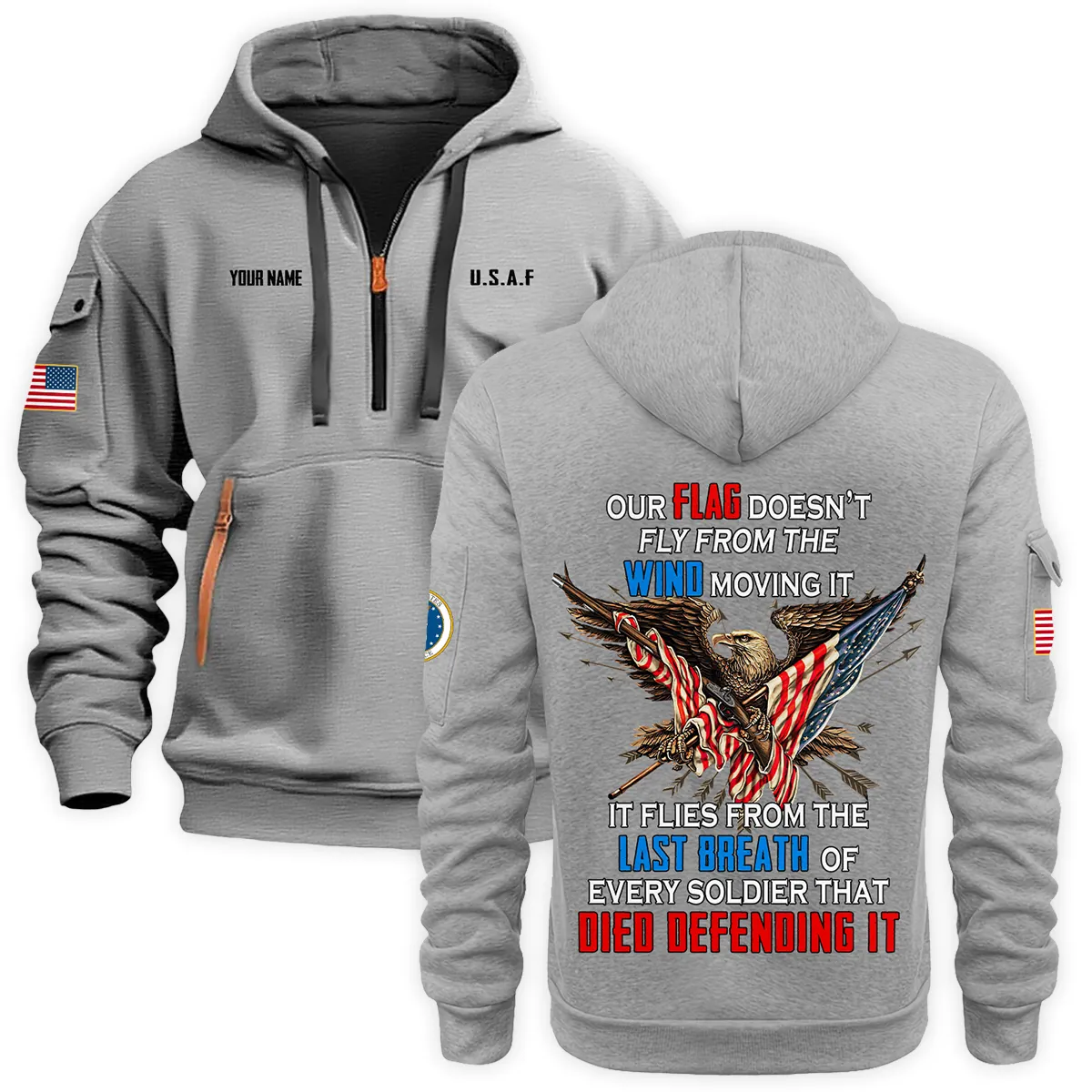 Personalized Name Every Soldier That Died Defending It U.S. Air Force Veteran Hoodie Half Zipper Quarter Hoodie