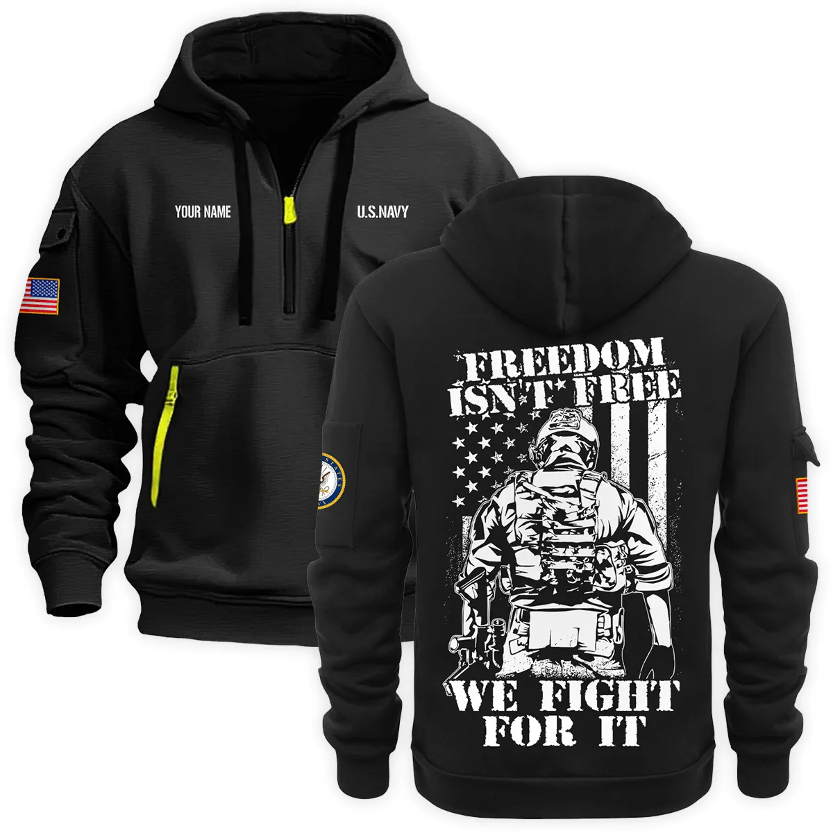 Personalized Name Freedom Isnt Free We Fight For It U.S. Navy Veteran Hoodie Half Zipper Quarter Hoodie