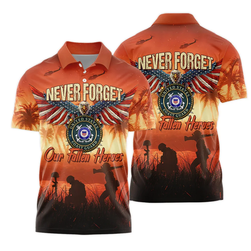 Veteran Never Forget Our Fallen Heroes U.S. Coast Guard Veterans Polo Shirt